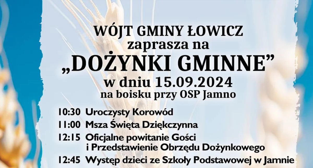 Urząd Gminy, Gmina Łowicz zaprasza dożynki gminne Jamna Program wydarzenia - zdjęcie, fotografia