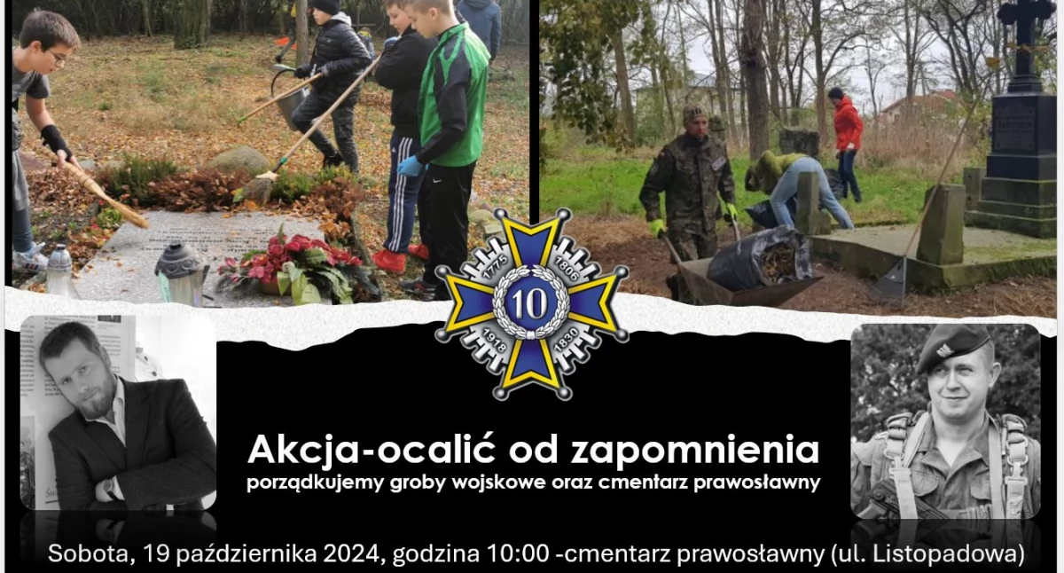 Stowarzyszenia, „Dziesiątacy” zapraszają porządkowanie cmentarzy Łowiczu - zdjęcie, fotografia