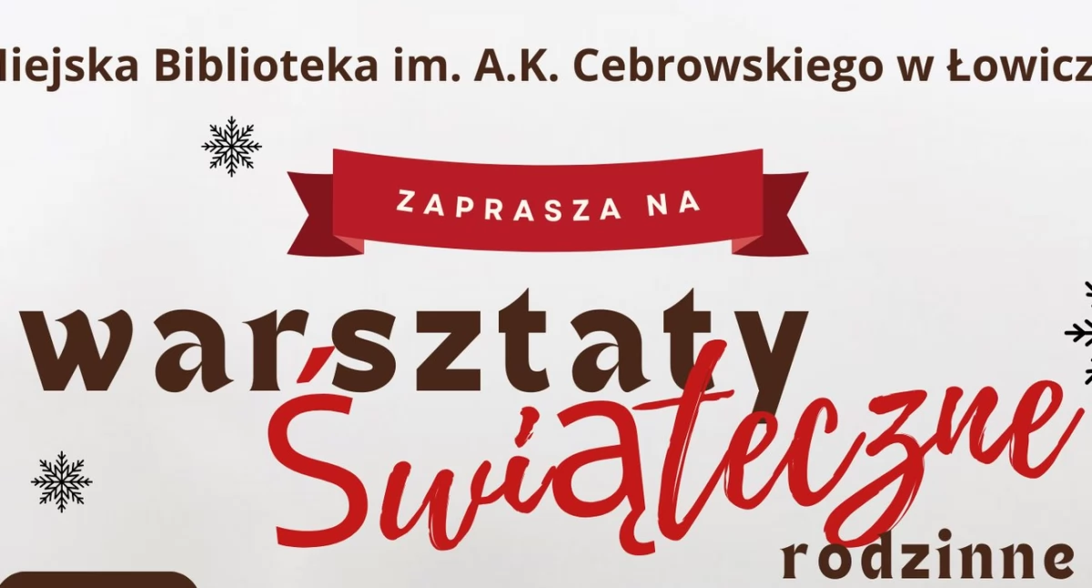 Warsztaty, Rodzinne warsztaty świąteczne łowickiej bibliotece miejskiej - zdjęcie, fotografia