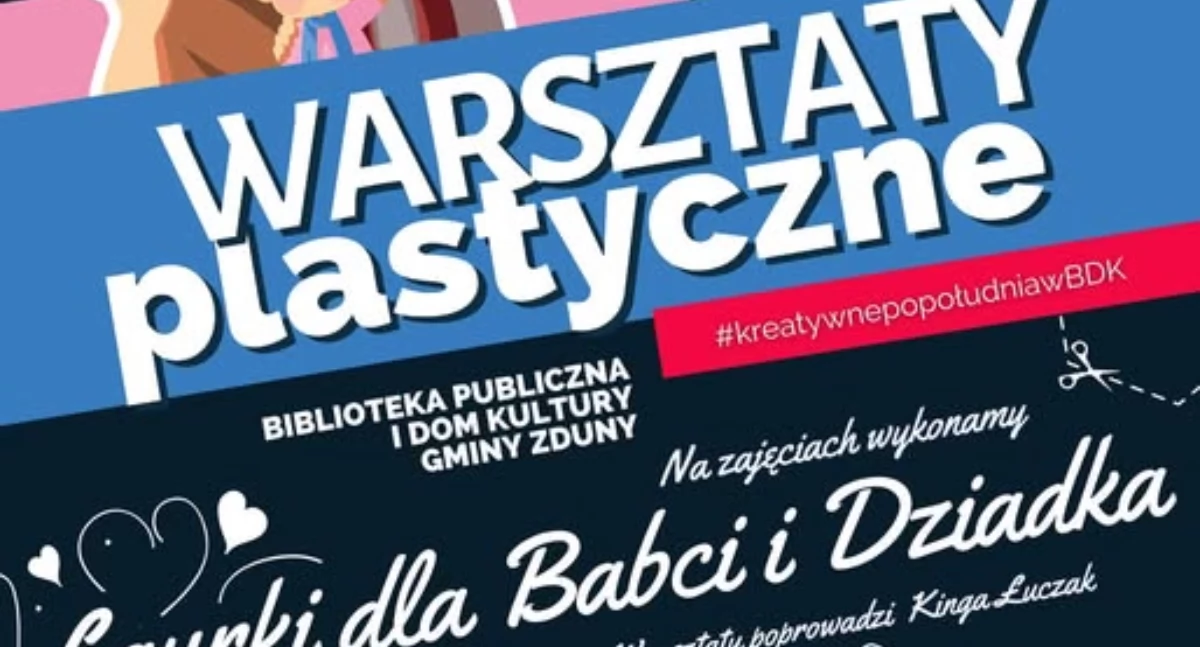 Warsztaty, Wyjątkowe warsztaty Dzień Babci Dziadka Zduny - zdjęcie, fotografia