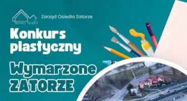 Zatorze oczami najmłodszych mieszkańców. Ruszył konkurs pełen wyobraźni