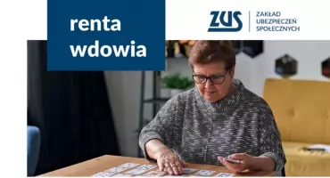 ZUS przypomina: jeśli spełniasz warunki, złóż wniosek o rentę wdowią jeszcze w lipcu