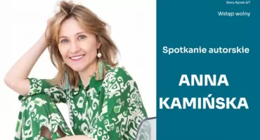 „Łowickie czyta”. Anna Kamińska gościem Biblioteki Powiatowej 