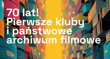 Ogólnopolskie Seminarium Filmowe Polskiej Federacji DKF w Łowiczu. Program wydarzenia